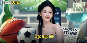 cược trực tiếp